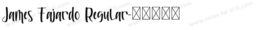 James Fajardo Regular字体转换
